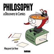 Philosophy A Discovery in Comics by de Heer, Margreet, 9781561636983