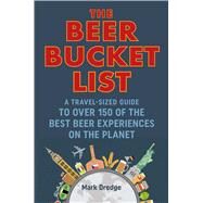 The Beer Bucket List by Dredge, Mark, 9781911026983