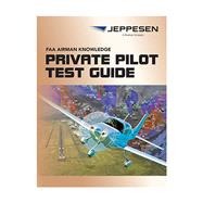 Private Pilot FAA Airmen Knowledge Test Guide (Item 10001387-025) by Jeppesen, 9780884876984