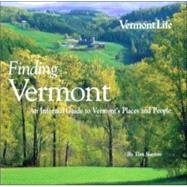 Finding Vermont by Slayton, Tom, 9780936896984
