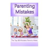 Parenting Mistakes by Chester, Rita, 9781519216984