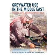 Greywater Use in the Middle East by Mcllwaine, Stephen; Redwood, Mark, 9781853396984
