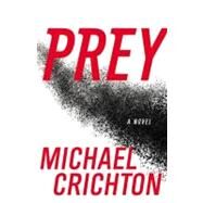 Prey by Crichton, Michael, 9780060536985