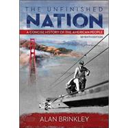 The Unfinished Nation A Concise History of the American People by Brinkley, Alan, 9780073406985