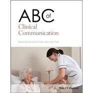 ABC of Clinical Communication by Cooper, Nicola; Frain, John, 9781119246985