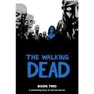 The Walking Dead 2 by Kirkman, Robert, 9781582406985