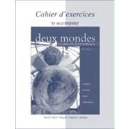 Workbook/Lab Manual to accompany Deux mondes: A Communicative Approach by Terrell, Tracy; Kerr, Betsy; Rogers, Mary; Santore, Franoise; Schane, Sanford, 9780073326986