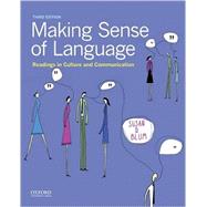 Making Sense of Language Readings in Culture and Communication by Blum, Susan D., 9780190456986