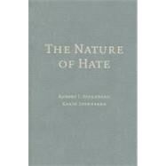 The Nature of Hate by Robert J. Sternberg , Karin Sternberg, 9780521896986