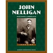 John Nelligan by Zimm, John, 9780870206986