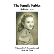 The Family Fables by Locke, Linda, 9781434986986