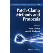 Patch-clamp Methods and Protocols by Molnar, Peter; Hickman, James J., 9781588296986