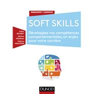 Soft Skills by Julien Bouret; Jerme Hoarau; Fabrice Maulon, 9782100776986