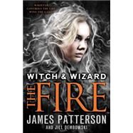 The Fire by Patterson, James; Dembowski, Jill, 9780606266987