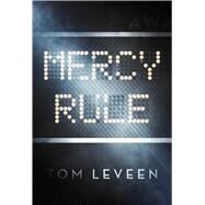 Mercy Rule by Leveen, Tom, 9781510726987