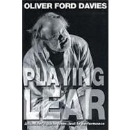 Playing Lear by Davies, Oliver Ford, 9781854596987