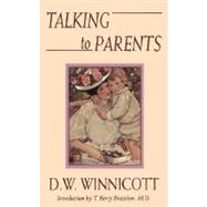 Talking to Parents by Winnicott, D. W., 9780201626988