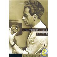 The Virtual Life of Film by Rodowick, D. N., 9780674026988
