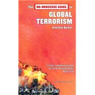 The No-Nonsense Guide to Global Terrorism by Barker, Jonathan, 9781904456988