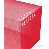 Michael Delucia by Black Dog Publishing Limited, UK, 9781908966988