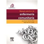Manual prctico de enfermera comunitaria by Jos Ramn Martnez Riera, Rafael del Pino Casado, 9788490226988