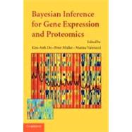 Bayesian Inference for Gene Expression and Proteomics by Do, Kim-Anh, 9781107636989