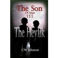 The Heylik by Johnson, C. W., 9781463596989