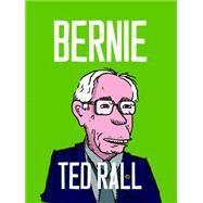Bernie by Rall, Ted, 9781609806989