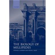 The Biology of Millipedes by Hopkin, Stephen P.; Read, Helen J., 9780198576990