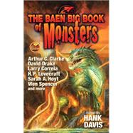 The Baen Big Book of Monsters by Davis, Hank, 9781476736990