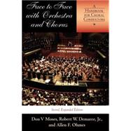 Face to Face With Orchestra and Chorus by Moses, Don V.; Demaree, Robert W., Jr.; Ohmes, Allen F., 9780253216991