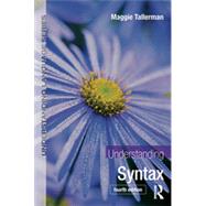Understanding Syntax by Tallerman; Maggie, 9780415746991