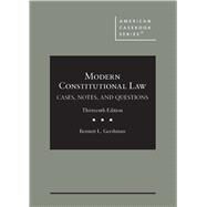 Modern Constitutional Law(American Casebook Series) by Gershman, Bennett L., 9781685616991