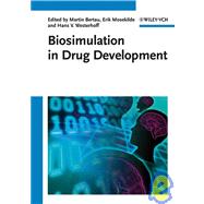 Biosimulation in Drug Development by Bertau, Martin; Mosekilde, Erik; Westerhoff, Hans V., 9783527316991