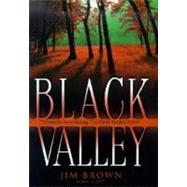 Black Valley by Brown, Jim, 9780345446992