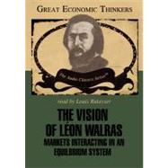 The Vision of Leon Walras by Walker, Donald; Rukeyser, Louis, 9780786166992