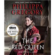 The Red Queen A Novel by Gregory, Philippa; Amato, Bianca, 9781442366992