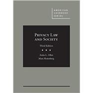 Privacy Law and Society by Allen, Anita L.; Rotenberg, Marc, 9781634596992