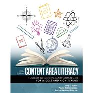 Content Area Literacy by Jerry Johns , Paula Di Domenico , Rachel Lesinski-Roscoe, 9798765706992