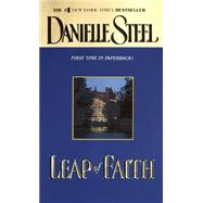 Leap of Faith A Novel by STEEL, DANIELLE, 9780440236993