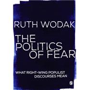 The Politics of Fear by Wodak, Ruth, 9781446246993