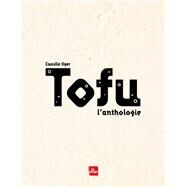 Tofu by Camille Oger, 9782842216993