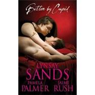 Bitten by Cupid by Sands, Lynsay; Rush, Jaime, 9780061986994