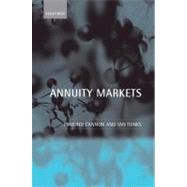 Annuity Markets by Cannon, Edmund; Tonks, Ian, 9780199216994