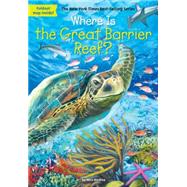 Where Is the Great Barrier Reef? by Medina, Nico; Hinderliter, John, 9780448486994