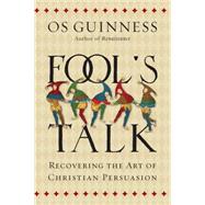Fool's Talk by Guinness, Os, 9780830836994