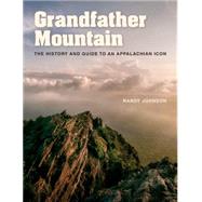 Grandfather Mountain by Johnson, Randy, 9781469626994