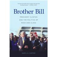 Brother Bill by Carter, Daryl A., 9781557286994