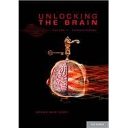 Unlocking the Brain Volume 2: Consciousness by Northoff, Georg, 9780199826995