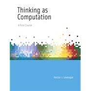 Thinking As Computation by Levesque, Hector J., 9780262016995